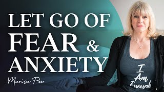 Meditation To LET GO of Fear Anxiety amp Overthinking Guided Meditation  Marisa Peer [upl. by Lenni]