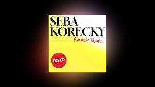 Seba Korecky  Funk Is Near [upl. by Hseham]