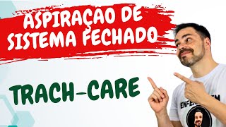 SISTEMA FECHADO DE ASPIRAÇÃO  TRACH CARE  Enfermagem [upl. by Ateiluj]