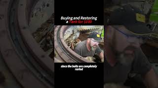 Buying and Restoring a Tank for 100 [upl. by Lissak]