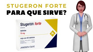 STUGERON FORTE que es y para que sirve stugeron forte 75 mg como tomar stugeron forte tablets [upl. by Etam]