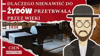 Dlaczego nienawiść do Żydów przetrwała przez wieki [upl. by Dorri53]