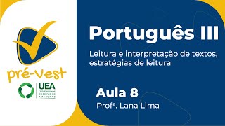 PORTUGUÊS  PORT3  AULA 8 LEITURA E INTERPRETAÇÃO DE TEXTOS [upl. by Torp]