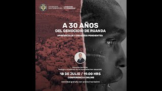 Conferencia A 30 años del genocidio de Ruanda [upl. by Lladnor]