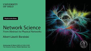 AlbertLászló Barabási – Network Science From Abstract to Physical Networks [upl. by Gove122]