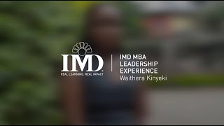 IMD MBA Leadership Experience Ep 4 Waithera Kinyeki [upl. by Anitnamaid422]