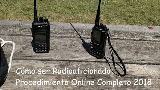 Cómo ser Radioaficionado  España totalmente Online [upl. by Duj72]