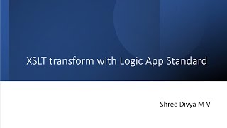 XSLT transformations with Logic App Standard [upl. by Llenaej395]