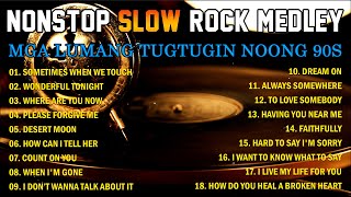 Slow Rock Love Songs Collection 70s 80s 90s 🤩 Nonstop Slow Rock Pinoy Medley  Best Luamang Tugtugin [upl. by Olivier278]