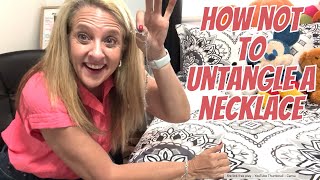 How NOT to Untangle a Necklace Plus a Storage Trip necklace moving newadventures [upl. by Onailil]