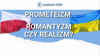 Romantyzm czy polityczny realizm Czym był prometeizm [upl. by Farrar877]