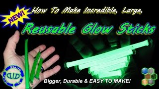 Make Reusable Glow Sticks  bigger amp brighter [upl. by Borlow136]