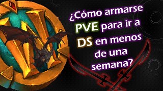 Guía Armarse PVE en una semana 😃 para ir a DS Alma de Dragón 🐉 20Pasos [upl. by Sivat]