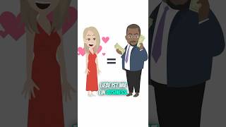 LIEBE ist BUSINESS⁉️💸 shorts liebe business psychologie date mindset lernen animation [upl. by Sabas]