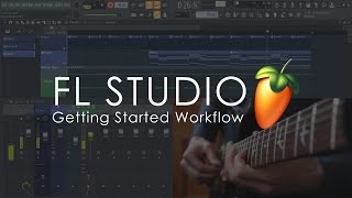 FL STUDIO  Getting Started Introductory Tutorial [upl. by Sinaj]