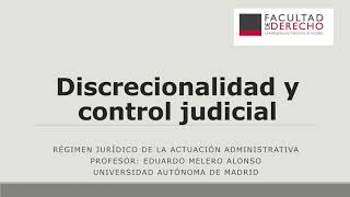 Discrecionalidad y control judicial [upl. by Krispin]