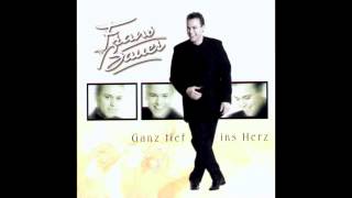 Frans Bauer Ganz tief ins Herz  Ganz Tief Ins Herz 2000 [upl. by Ronel]