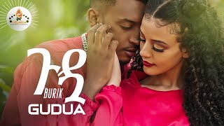 MEGARYA  Burik  Gudua ቡሪክ ጉዷ New Ethiopian Music 2021 Official Video [upl. by Atinrahc]