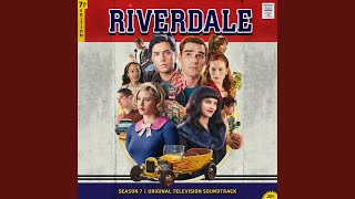 Finale Our Song feat Casey Cott KJ Apa Lili Reinhart Camila Mendes Madelaine Petsch [upl. by Oker]