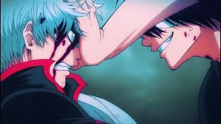 GINTOKI vs TAKASUGI 4K 60fps AMV edit💀 Gintama 305 [upl. by Prudy]