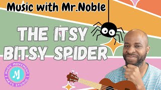 Want Your Preschooler to LOVE Itsy Bitsy Spider Watch Mr Noble [upl. by Mosi]