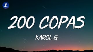 Karol G  200 Copas LetraLyrics [upl. by Akanke600]