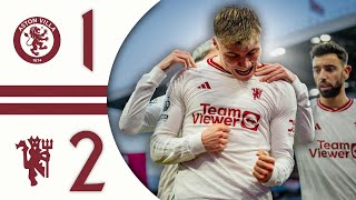 VICTORY AT VILLA PARK 🙌  Aston Villa 12 Man Utd  Highlights [upl. by Pascal419]