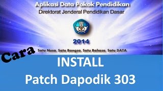 Cara Install Patch Dapodik terbaru Patch Dapodikdas 303 [upl. by Alyn]