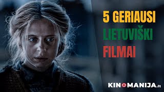 5 geriausi lietuviški filmai [upl. by Nagad]