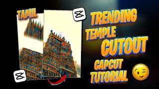 INSTAGRAM TRENDING VIRAL TEMPLE REEL EDITING TUTORIAL IN CAPCUT IN TAMIL  CAPCUT EDITING IN TAMIL [upl. by Auod125]