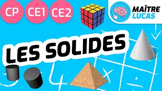 Les solides CP  CE1  CE2  Cycle 2  Maths  Mathématiques  Géométrie [upl. by Alwitt908]