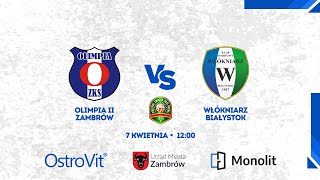 Olimpia II Zambrów  Włókniarz Białystok LIVE  transmisja na żywo [upl. by Patrizius]