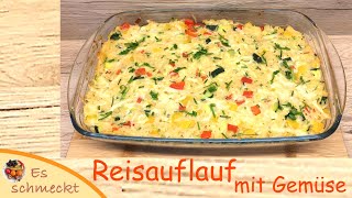 Reisauflauf mit Gemüse [upl. by Musa]