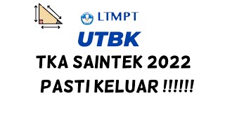 UTBK 2022  PASTI KELUAR  Ketahui 4 Hal Ini Kalau Mau Tembus TKA SAINTEK 2022 [upl. by Karry303]