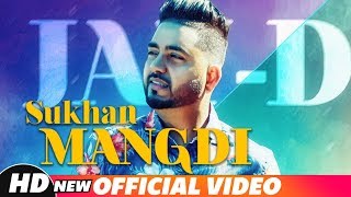 Sukhan Mangdi Full Video  JayD  The Brown Jordy  Latest Punjabi Song 2018  Speed Records [upl. by Rizas]