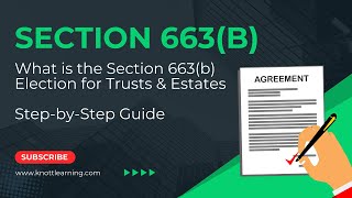 What is the Section 663b Election for Trusts amp Estates [upl. by Thant]