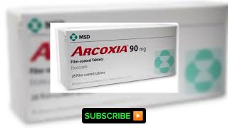 دواء arcoxia 90 mg لعلاج التهاب المفاصل و العضلات والسياتيك استعمالاته وموانعه يباع في الصيدليات [upl. by Eniamrahc]