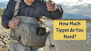 How Much Tippet do you Need [upl. by Bonner]