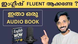 An Easy Audio Book to Become Fluent in EnglishSpoken English Malayalam [upl. by Annasus520]