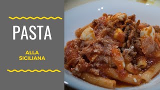 PASTA ALLA SICILIANA [upl. by Gearalt]