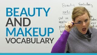 Learn English Vocabulary Beauty and Makeup [upl. by Deidre]