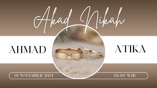 🛑LIVE Aqad Nikah Ahmad amp Atika [upl. by Omura]