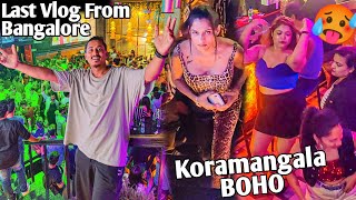 Koramangala Bangalore Nightlife First Experience 🥵 Last Vlog From Bangalore  Dablulifestyle [upl. by Ahseirej]