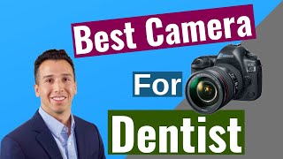 Best Camera for Dentist [upl. by Ciccia]