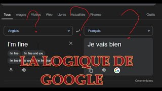 LA LOGIQUE DE GOOGLE TRADUCTION [upl. by Jacklyn]