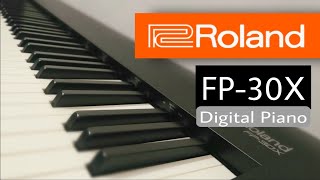 Roland FP30X Digital Piano Unboxing  Setup  Review  Demonstration [upl. by Burl18]