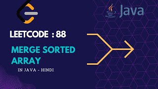 Leetcode 88 Merge Sorted Array Live coding with explanation in Hindi  Java [upl. by Thibault]