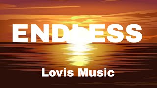 Lovis Music  Endless Official Video [upl. by Adanama]