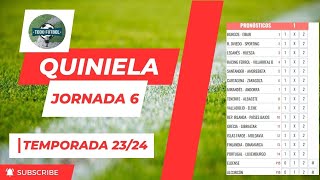 Quiniela jornada 6 Temporada 2324 Todo Fútbol 81 [upl. by Rozek]