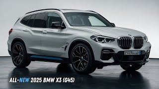 NEW INNOVATION 2025 BMW X3 G45  FUTURISTIC DESIGN [upl. by Refynnej]